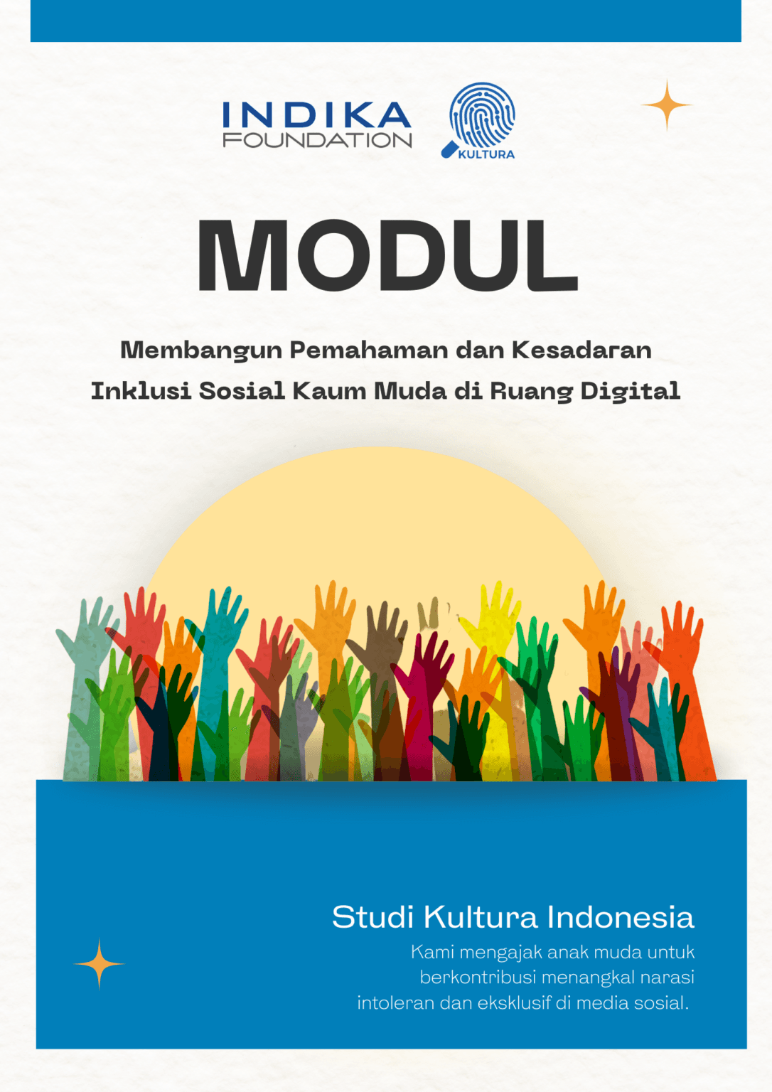 Modul Membangun Pemahaman dan Kesadaran Inklusi Sosial Kaum Muda di Ruang Digital